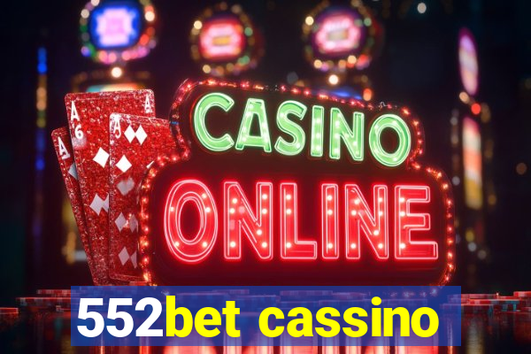 552bet cassino